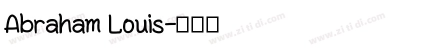 Abraham Louis字体转换